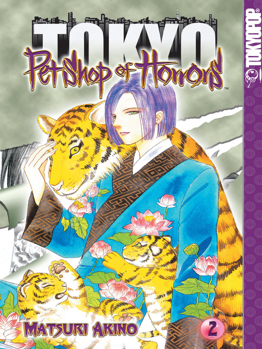 Title details for Pet Shop of Horrors: Tokyo, Volume 2 by Matsuri Akino - Available